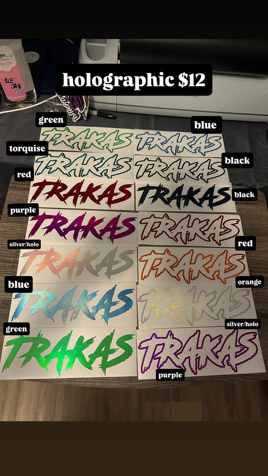 Trakas Holographic Decals!